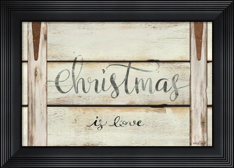 Framed Christmas is Love Print