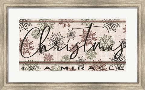 Framed Christmas is a Miracle Print
