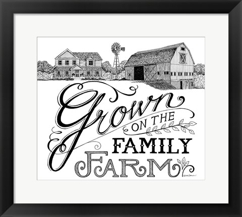 Framed Grown on the Family Farm Print