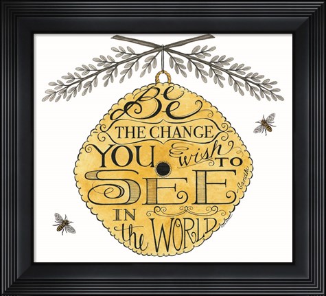 Framed Bee the Change Print