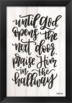 Framed Praise Him Print