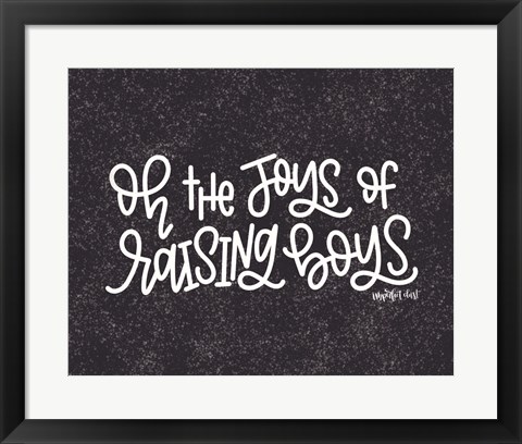 Framed Raising Boys Print