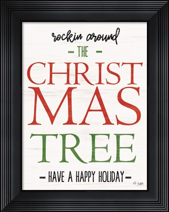 Framed Rocking Around the Christmas Tree Print