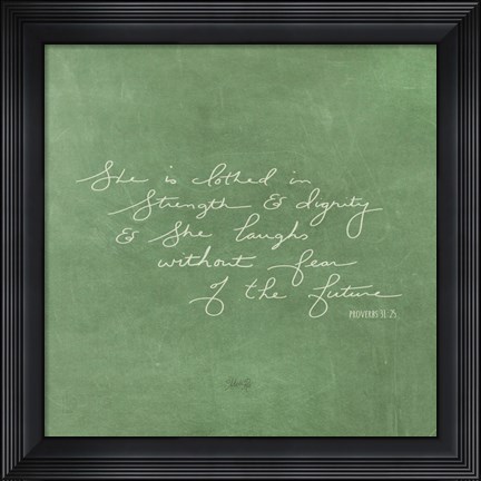 Framed Strength &amp; Dignity Print