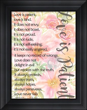 Framed Floral Love is Patient Print