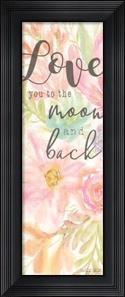 Framed I Love You to the Moon and Back Print