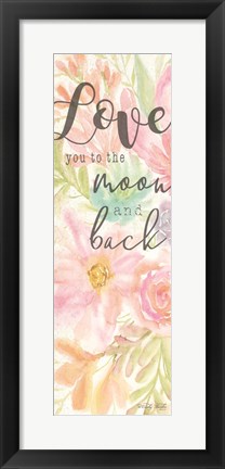 Framed I Love You to the Moon and Back Print