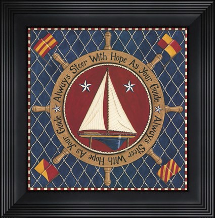 Framed Always Steer with Hope as Your Guide Print