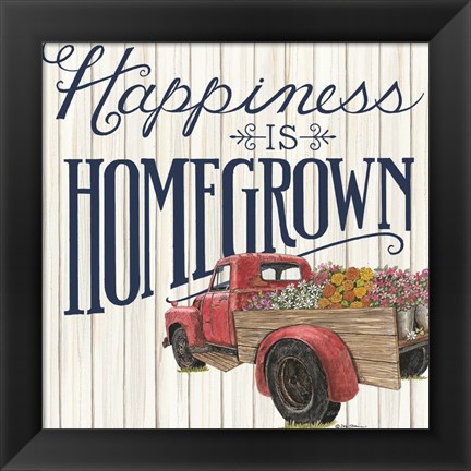 Framed Happiness is Homegrown Print