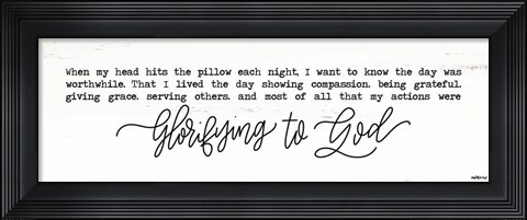 Framed Glorifying to God Print