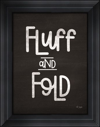 Framed Fluff and Fold Print