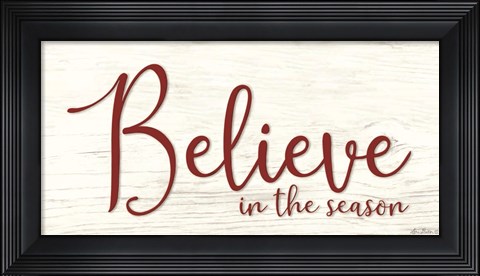 Framed Believe in the Season Print