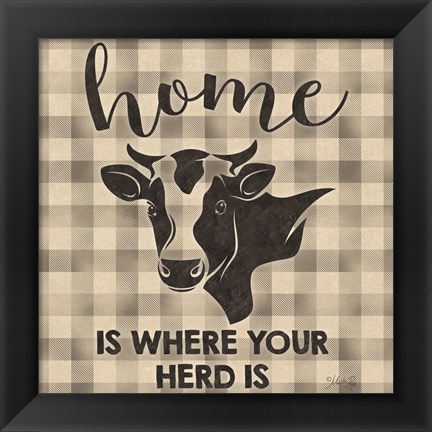 Framed Home is Where Your Herd Is Print