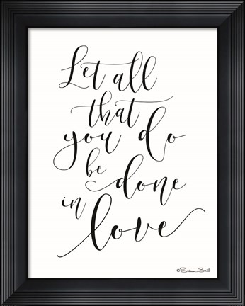 Framed Done in Love Print