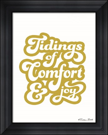Framed Tidings of Comfort &amp; Joy Print