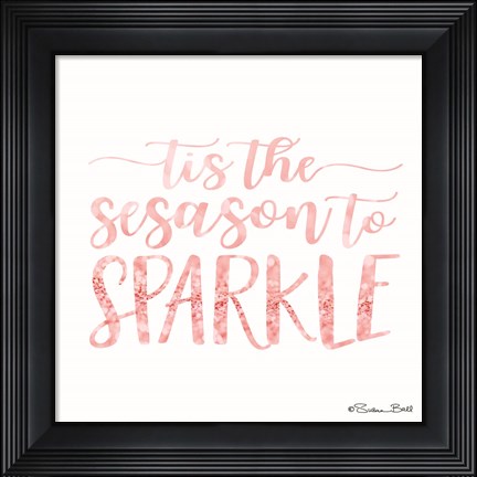 Framed Tis the Season to Sparkle Print