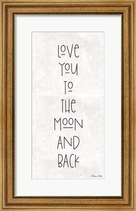 Framed Love You to the Moon and Back Print