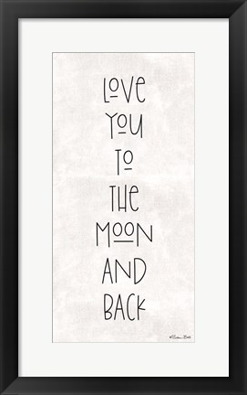 Framed Love You to the Moon and Back Print