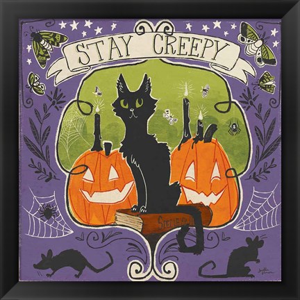 Framed Stay Creepy V Print