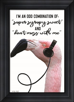 Framed I&#39;m an Odd Combination Print