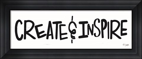 Framed Create &amp; Inspire Print